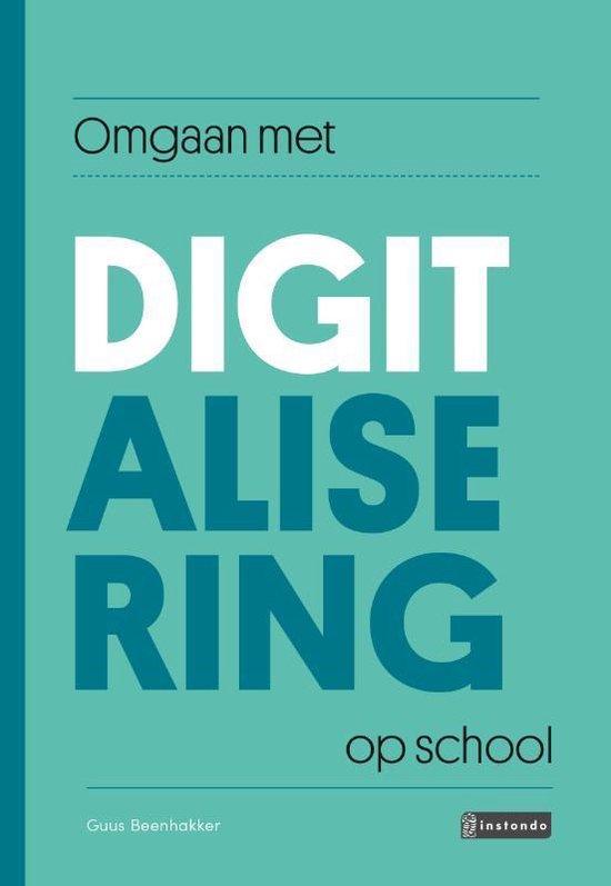 Omgaan met - Omgaan met digitalisering op school