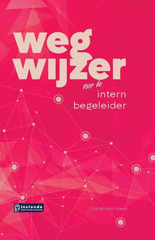 Wegwijzer voor de intern begeleider