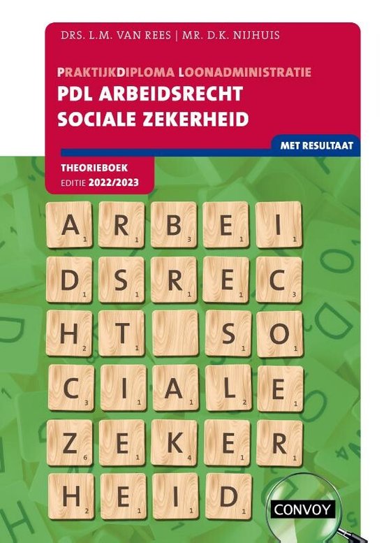 PDL Arbeidsrecht Sociale Zekerheid 2022-2023 Theorieboek