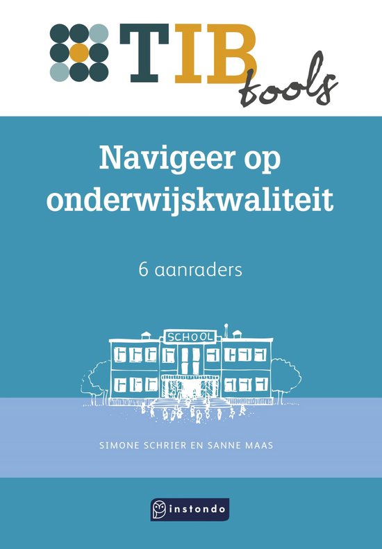 TIBtools - Navigeer op onderwijskwaliteit