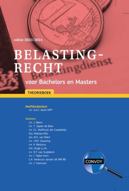 Belastingrecht voor Bachelors en Masters 2023/2024 Theorieboek