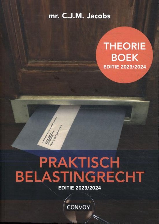 Praktisch Belastingrecht 2023/2024 Theorieboek