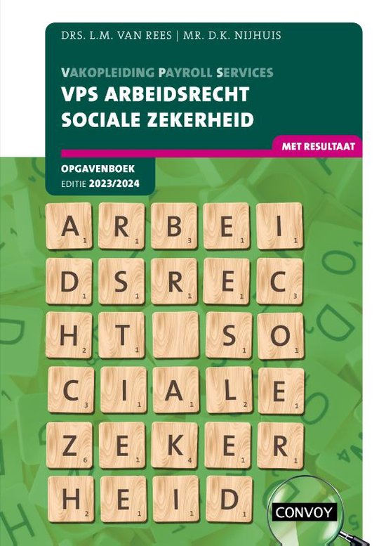 VPS Arbeidsrecht Sociale Zekerheid 2023/2024 Opgavenboek