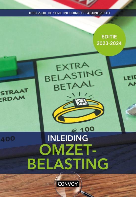 Inleiding Belastingrecht 5 - Inleiding Omzetbelasting