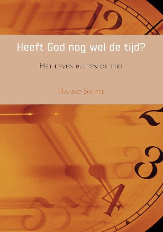 Heeft God nog wel de tijd?