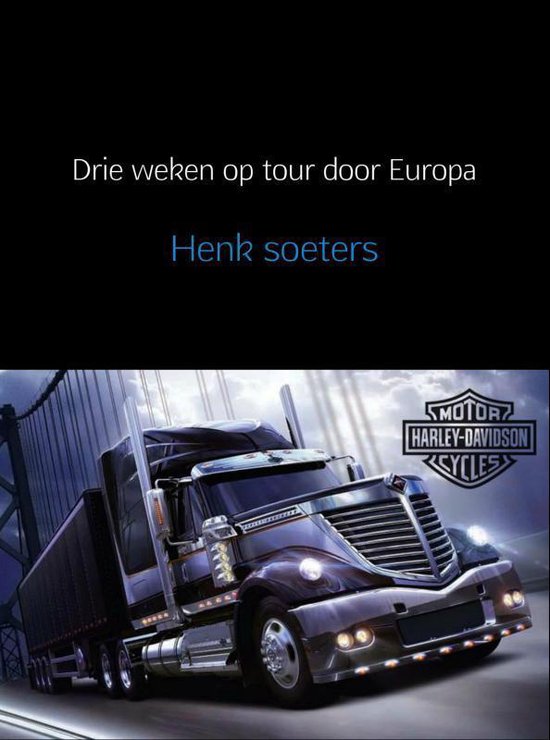 Drie weken op tour door Europa