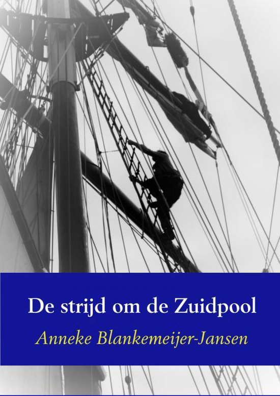 De strijd om de Zuidpool