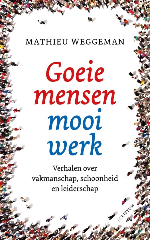 Goeie mensen, mooi werk