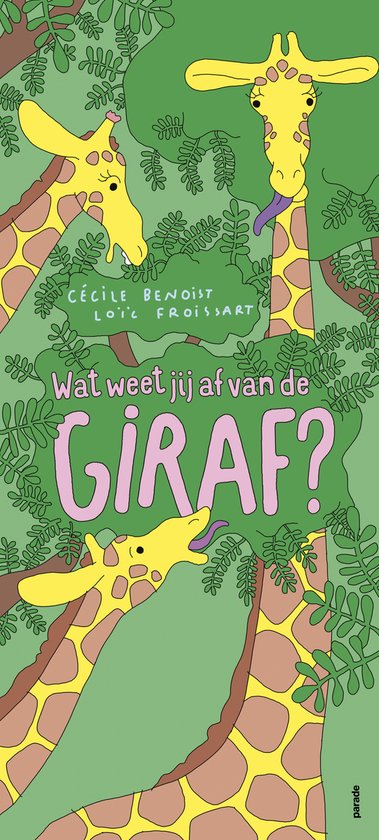 Wat weet jij af van de giraf?