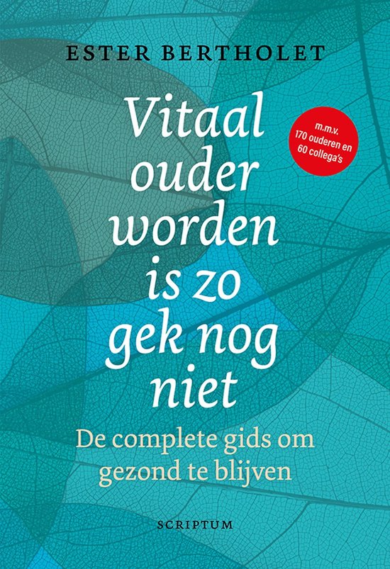 Vitaal ouder worden is zo gek nog niet