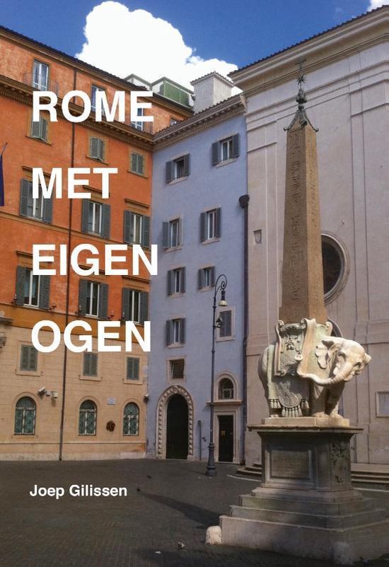 Rome met eigen ogen