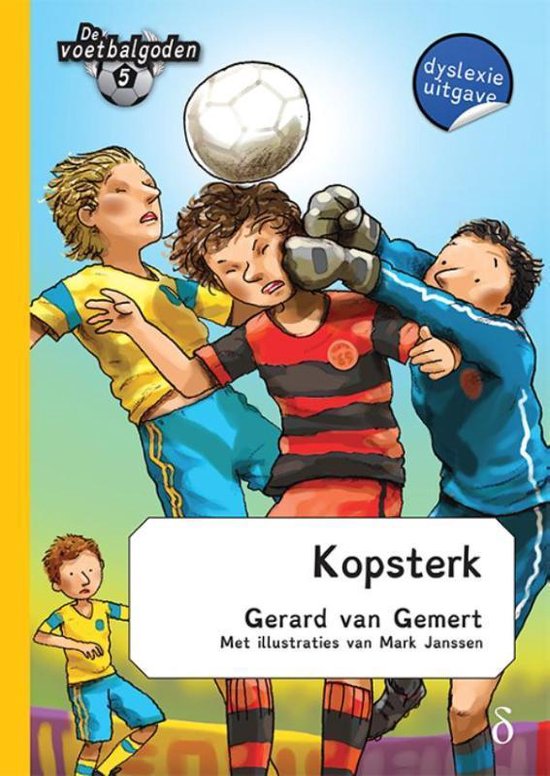 De voetbalgoden 5 - Kopsterk