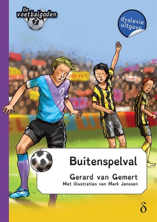 De voetbalgoden 7 - Buitenspelval