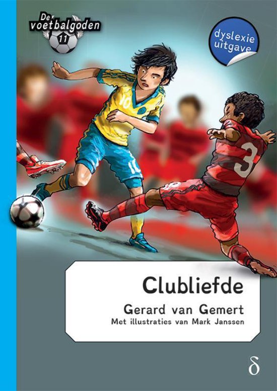 De voetbalgoden 11 - Clubliefde