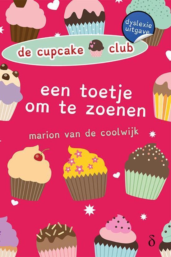 De Cupcakeclub 3 -   Een toetje om te zoenen