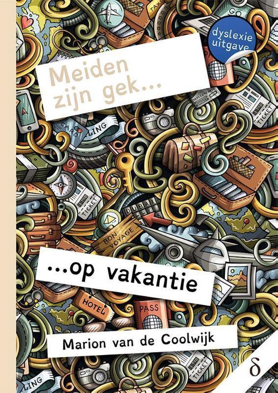 Meiden zijn gek… op vakantie - dyslexie uitgave