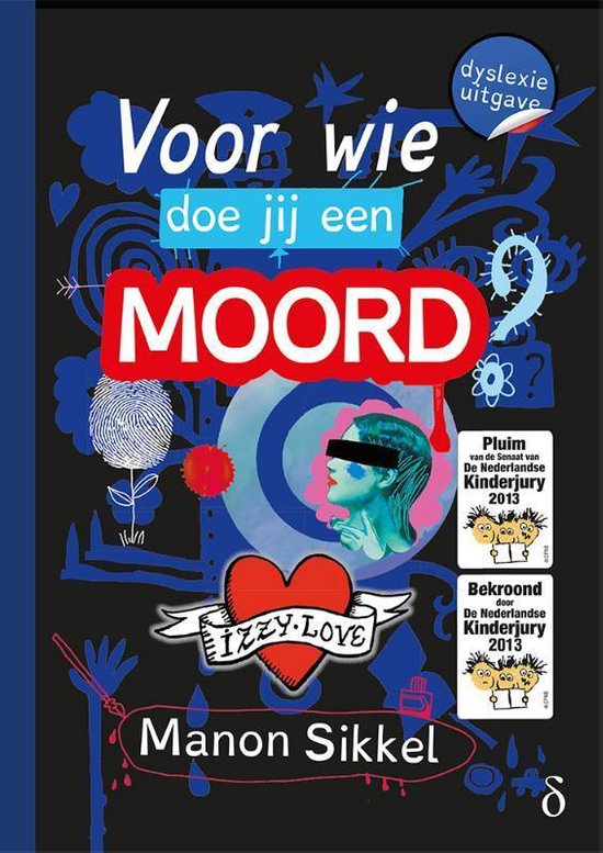 IzzyLove 5 -   Voor wie doe jij een moord?