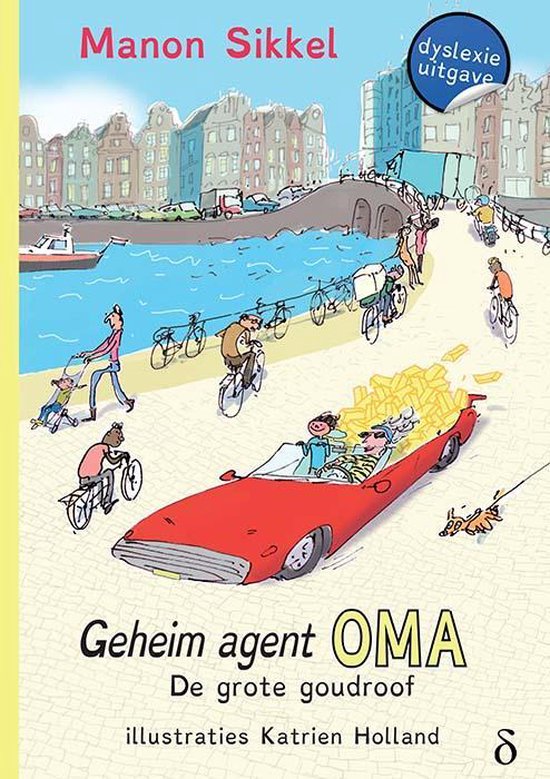 Geheim agent oma  -   De grote goudroof