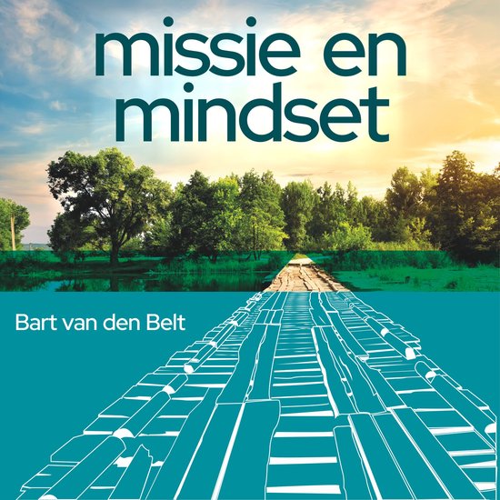 Missie en mindset