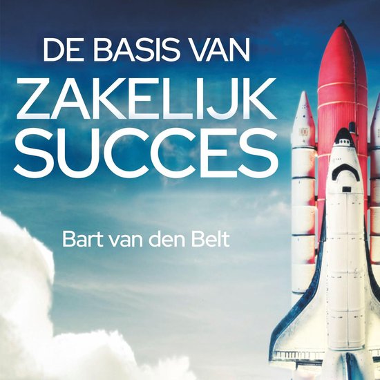 De basis van zakelijk succes