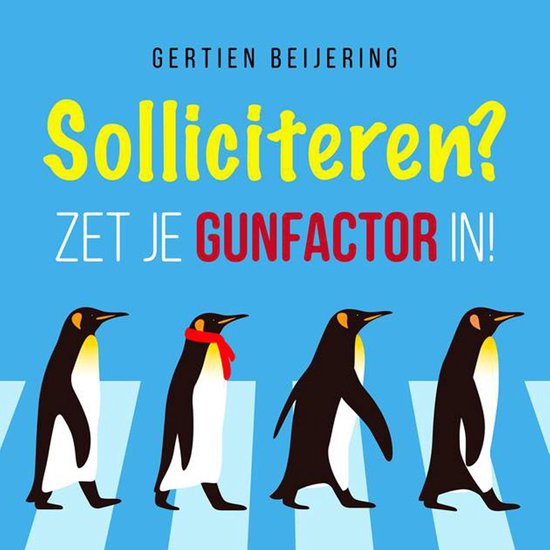 Solliciteren? Zet je gunfactor in!