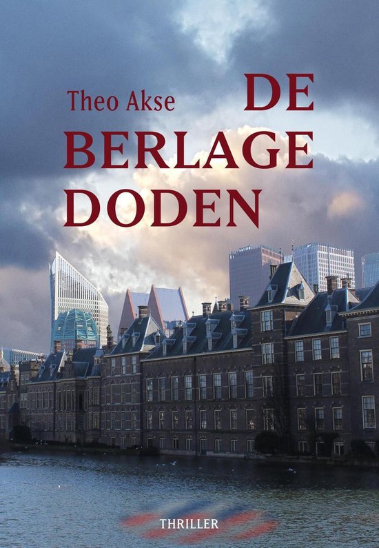 De Berlage doden