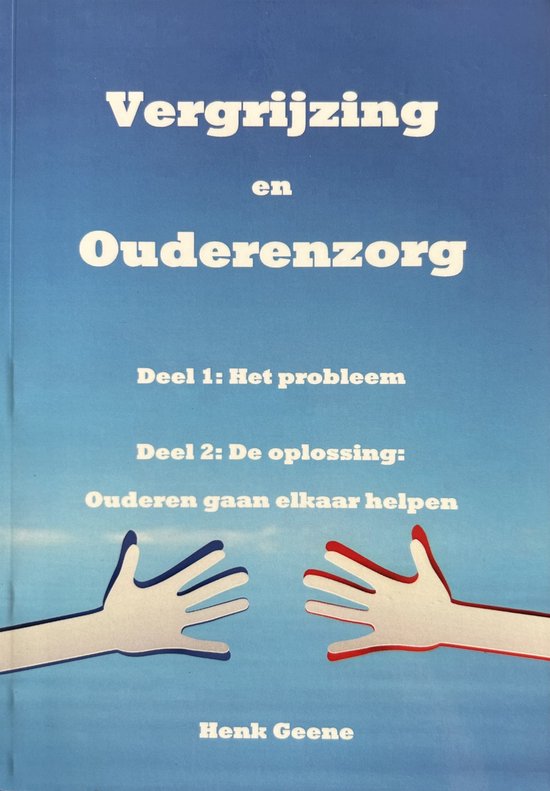 Vergrijzing en Ouderenzorg