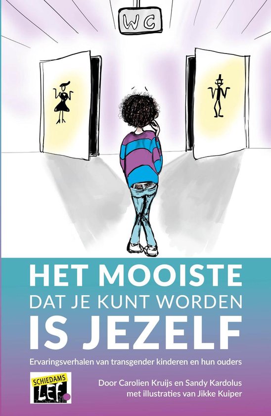 Het mooiste dat je kunt worden is jezelf