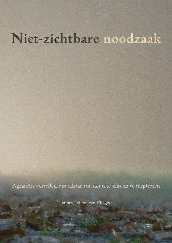 Niet-zichtbare noodzaak (hardcover)