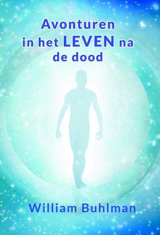 Avonturen in het leven na de dood