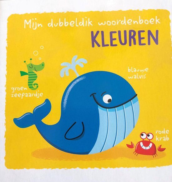 Mijn dubbeldik woordenboek- Kleuren