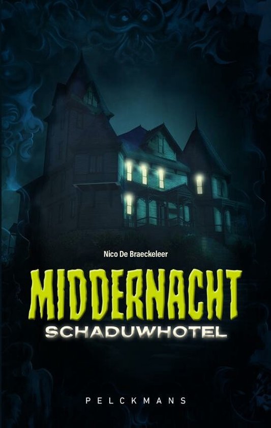 Middernacht - Schaduwhotel