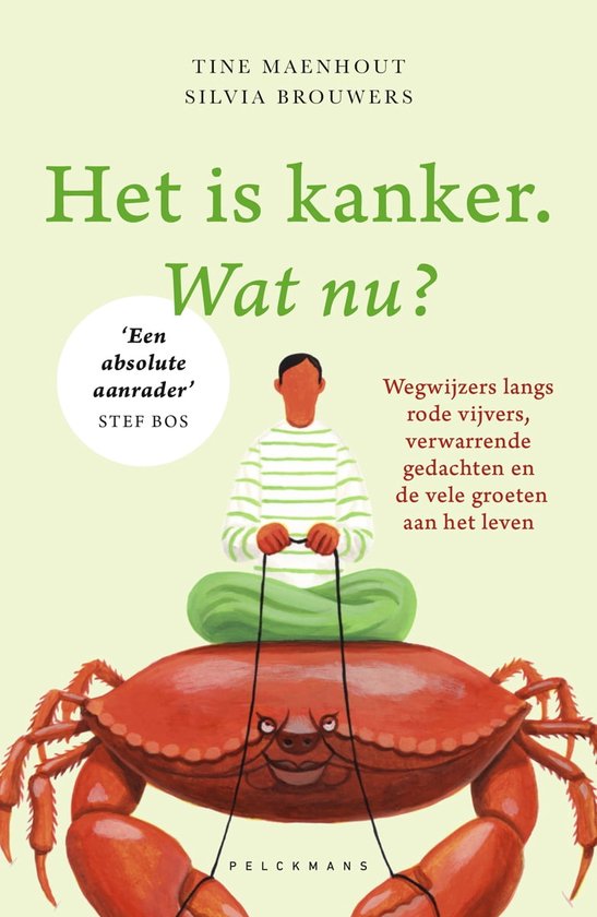 Het is kanker. Wat nu?