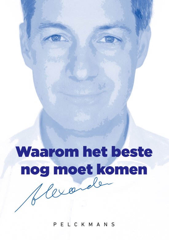 Waarom het beste nog moet komen