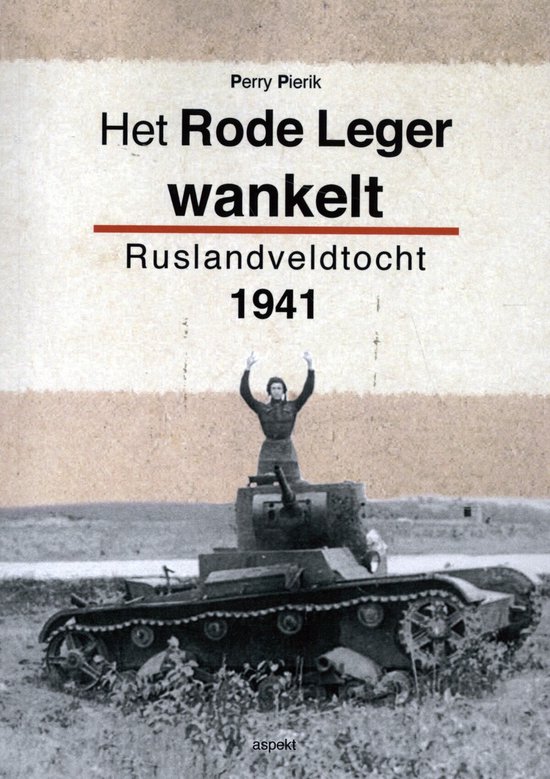 Het Rode Leger wankelt