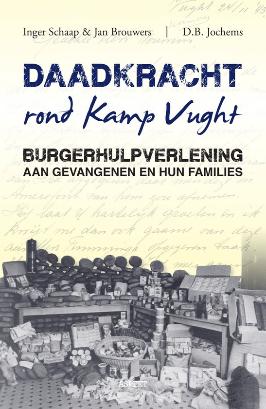 Daadkracht rond kamp Vught