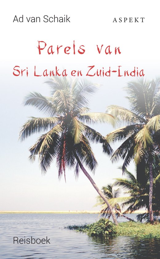 Parels van Sri Lanka en Zuid-India