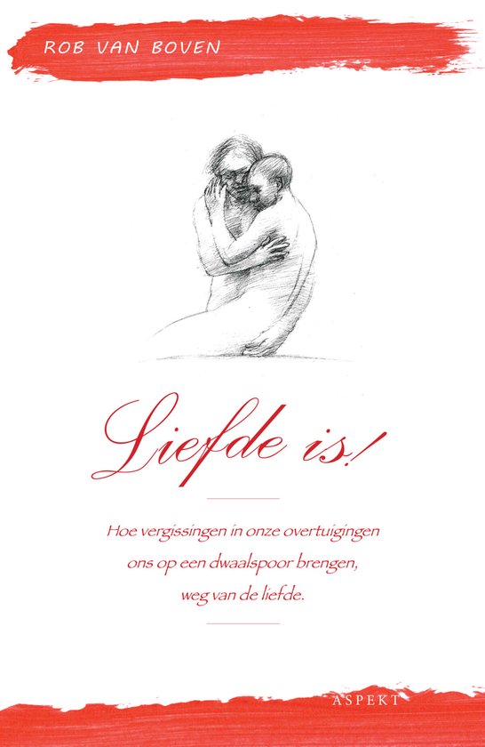 Liefde is!