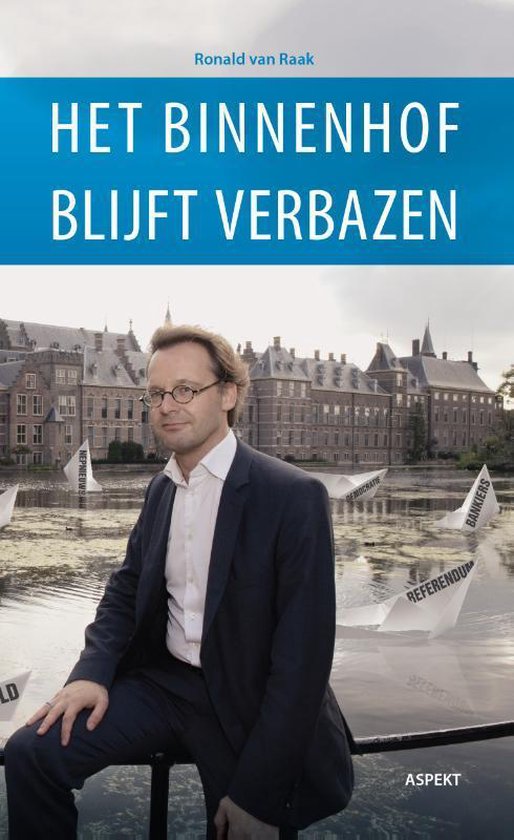 Het Binnenhof blijft verbazen