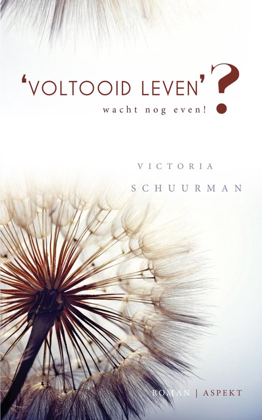 'Voltooid leven'?