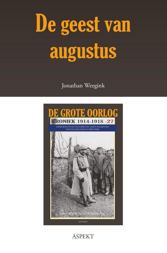 De grote oorlog, 1914-1918 2701 - De geest van augustus