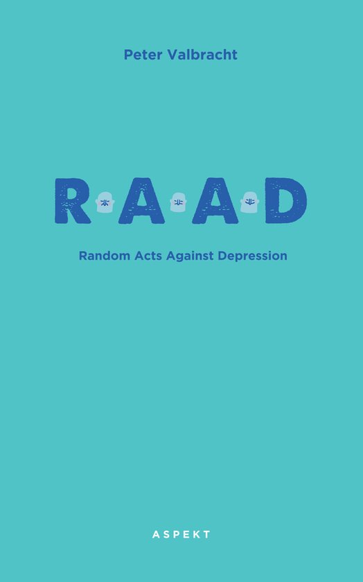 Random Acts Against Depression (RAAD)