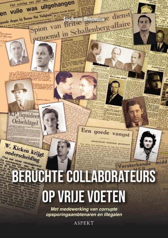 Beruchte collaborateurs op vrije voeten