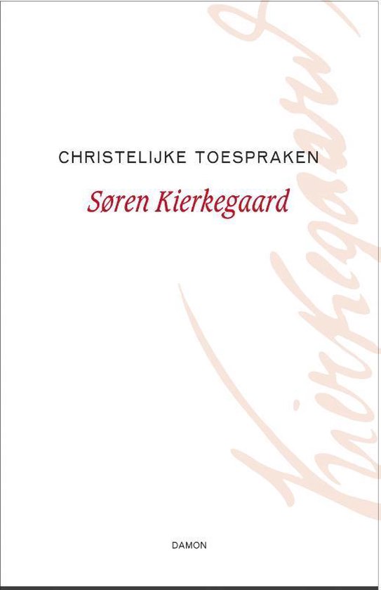 Kierkegaard Werken 15 -   Christelijke toespraken