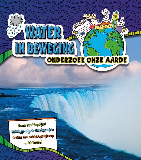 Onderzoek onze Aarde - Water in beweging