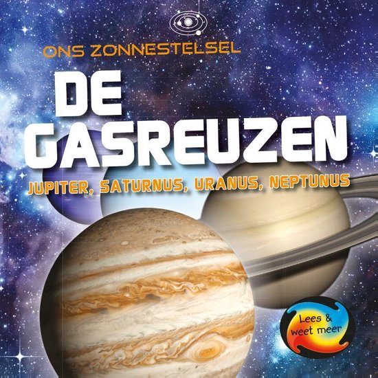 Ons zonnestelsel - De gasreuzen