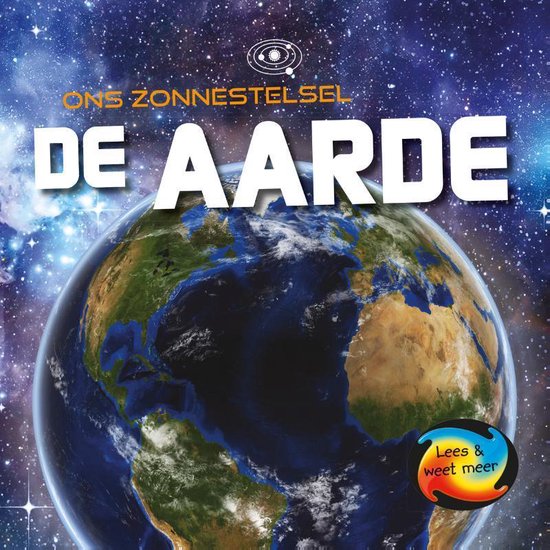 Ons zonnestelsel - De aarde