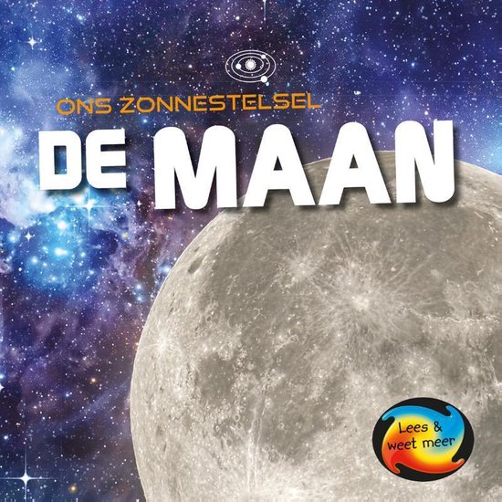 Ons zonnestelsel - De maan