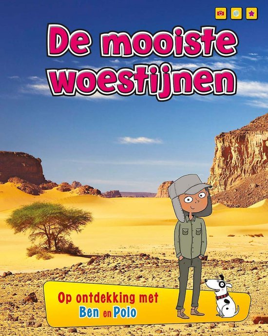 Op ontdekking met Ben en Polo - De mooiste woestijnen