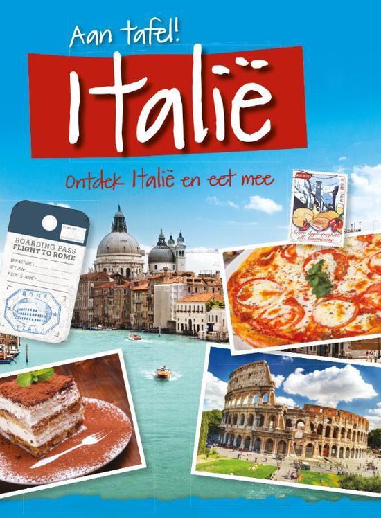 Aan tafel! - Ontdek Italië en eet mee